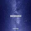 STRYIVS - Bendero - EP
